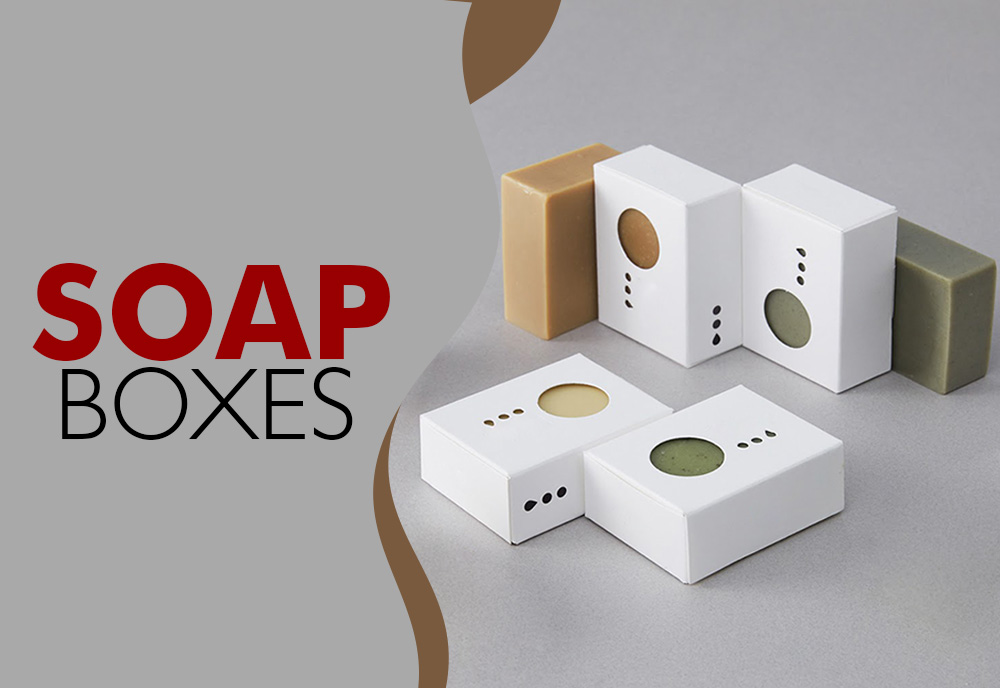 Soap Boxes