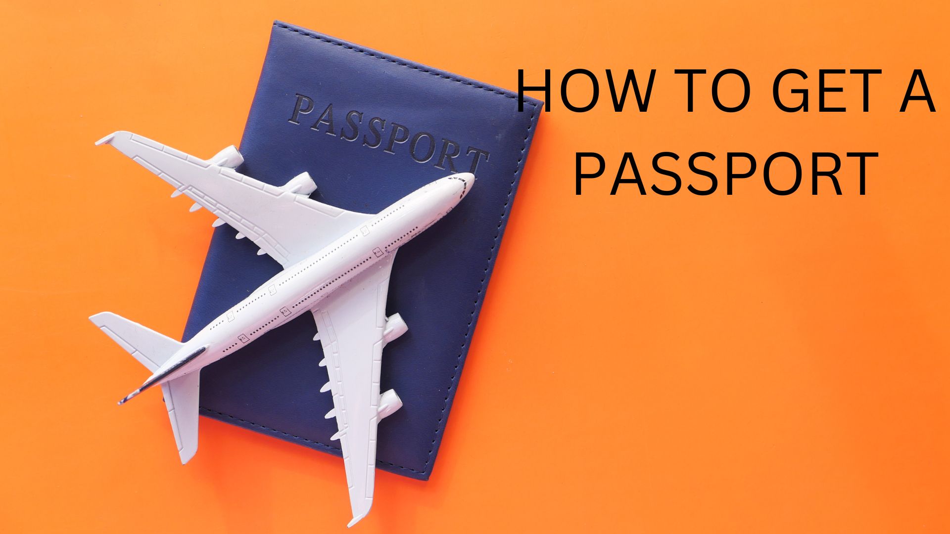 Do You Need Proof Of Travel To Get A Passport