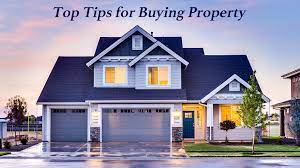 Top Tips To Buy The Best Property